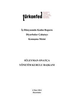 İş D&uuml;nyasında Kadın Raporu Diyarbakır &Ccedil;alıştayı