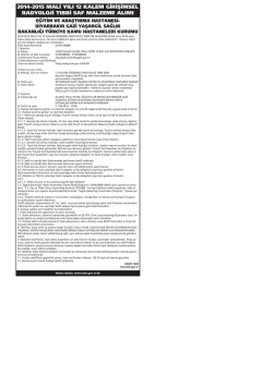 2014-2015 mali yılı 12 kalem girişimsel radyoloji tıbbi saf malzeme