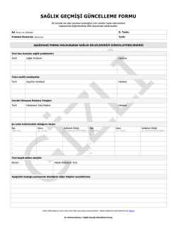 Sağlık Ge&ccedil;mişi G&uuml;ncelleme Formu