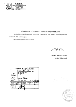 Kanun Teklifinin Metni - T&uuml;rkiye B&uuml;y&uuml;k Millet Meclisi