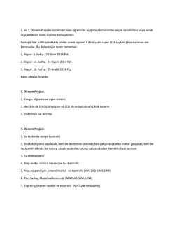 5. ve 7. Dönem Projelerini benden alan öğrenciler aşağıdaki