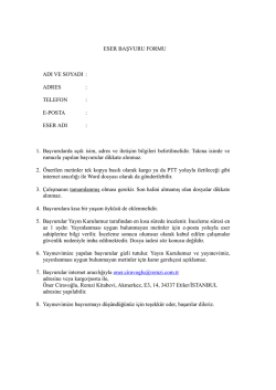 Eser Başvuru Formunu İndirmek İçin Tıklayınız