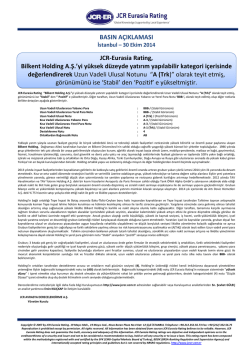 JCR‐Eurasia Rating &ldquo;Bilkent Holding A.Ş.&rdquo;