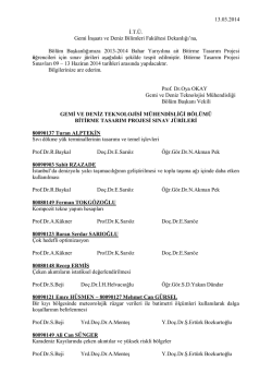 2013-2014 Bahar Yarıyılı i&ccedil;in Bitirme Tasarım Projesi J&uuml;ri Listesi