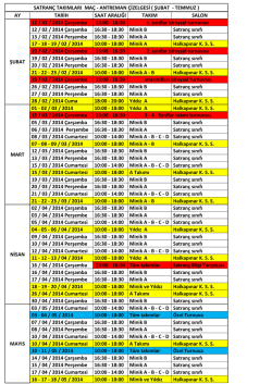 satran&ccedil; takımları ma&ccedil; - antreman &ccedil;izelgesi