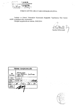 Kanun Teklifinin Metni - T&uuml;rkiye B&uuml;y&uuml;k Millet Meclisi