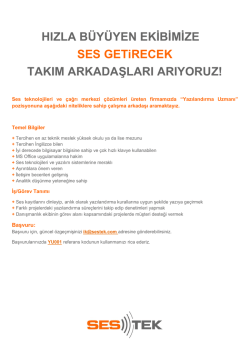 HIZLA B&Uuml;Y&Uuml;YEN EKİBİMİZE SES GETiRECEK TAKIM