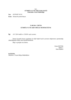 G&uuml;mr&uuml;kler Genel M&uuml;d&uuml;rl&uuml;ğ&uuml; / İstisnai Kıymetle Beyan