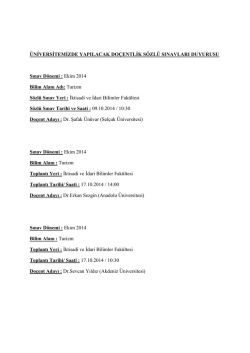 &Uuml;NİVERSİTEMİZDE YAPILACAK DO&Ccedil;ENTLİK S&Ouml;ZL&Uuml; SINAVLARI