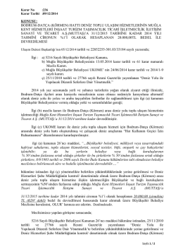 KONUSU: BODRUM-DAT&Ccedil;A (K&Ouml;RMEN) HATTI DENİZ TOPLU