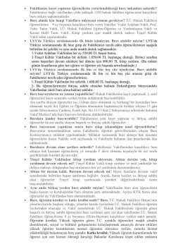 Fak&uuml;ltemiz Bursları Hakkında Sık&ccedil;a Sorulan Sorular i&ccedil;in tıklayınız.