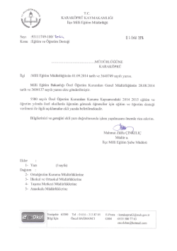 İlgili Okul M&uuml;d&uuml;rl&uuml;klerine - Eğitim ve &Ouml;ğretim Desteği