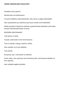 Y&Uuml;KSEK TANSİYON İ&Ccedil;İN TUZSUZ DİYET Yemekleri tuzsuz pişiriniz