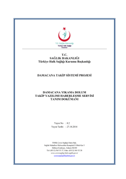 Damacana Yıkama Dolum Takip Yazılımı Haberleşme Servisi Tanım