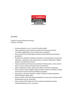 22.5.2014 Vodafone Istanbul Champions Running 24 Mayıs ve 20