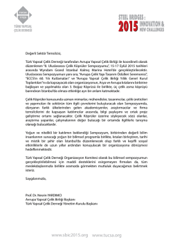 Değerli Sekt&ouml;r Temsilcisi, T&uuml;rk Yapısal &Ccedil;elik Derneği tarafından