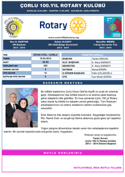 &Ccedil;ORLU 100.YIL ROTARY KUL&Uuml;B&Uuml;