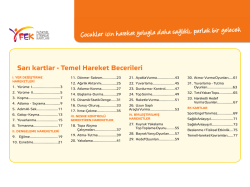 Cocuklar icin hareket yoluyla daha saglikli, parlak bir gelecek