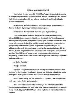 İSTİKLAL MARŞININ HİKAYESİ Cumhuriyet devrine kadar bir