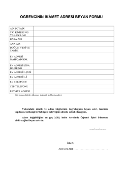 İKAMET ADRESİ BEYAN FORMU