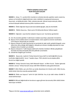 TÜRKİYE KANSERLE SAVAŞ VAKFI BİLİM ÖDÜLLERİ ESASLARI