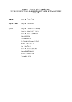 UNESCO T&Uuml;RKİYE MİLL&Icirc; KOMİSYONU XXV. D&Ouml;NEM K&Uuml;LT&Uuml;REL