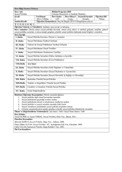 Ders Bilgi Formu (Türkçe) Ders Adı: Sosyal Politika Bölüm/Program