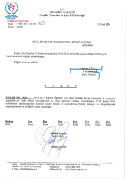 İlimiz Okul Sporları İl Tertip Komitesinin 21.01.2015 tarihinde almış