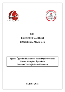 Eğitim &Ouml;ğretim Hizmetleri Sınıfı Dışı Personelin Hizmet Gurupları