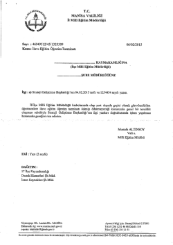 T.c. MANİSA vALİLİĞİ - Ahmetli İl&ccedil;e Milli Eğitim M&uuml;d&uuml;rl&uuml;ğ&uuml;