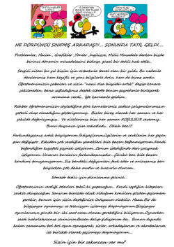 NE D&Ouml;RD&Uuml;NC&Uuml; SINIFMIŞ ARKADAŞ!!!&hellip;. SONUNDA TATİL GELDİ