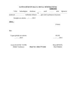SANİYE-H&Uuml;SEYİN BALYA METAL M&Uuml;D&Uuml;RL&Uuml;Ğ&Uuml;NE EDREMİT