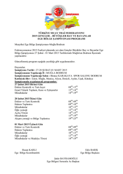 Ege B&ouml;lge Şampiyonası Programı