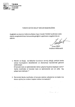 Sa" 1 4285 TURKİYE B&Uuml;Y&Uuml;K MİLLET MECLİSİ BAŞKANLıĞıNA