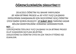 Bitirme Projesi ve Yıli&ccedil;i &Ccedil;alışması Dersleri i&ccedil;in Danışman Se&ccedil;imi