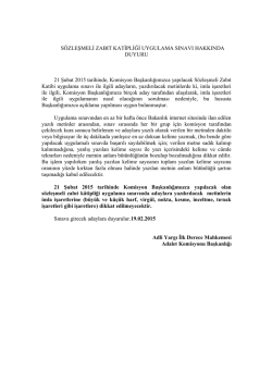 21/02/2015 tarihinde yapılacak sözleşmeli zabıt katipliği uygulama