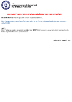Fluid Mechanics Dersini Alan &Ouml;ğrencilerin Dikkatine!