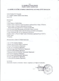Atat&uuml;rk Anadolu Lisesi Sivil Savunma G&uuml;n&uuml; Programı i&ccedil;in tıklayınız.