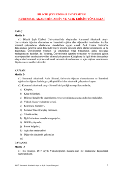 kurumsal akademik arşiv ve a&ccedil;ık erişim y&ouml;nergesi