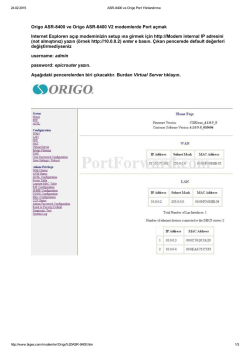 Origo ASR8400 ve Origo ASR8400 V2 modemlerde Port a&ccedil;mak