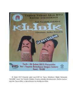 26 Şubat 2015 Perşembe g&uuml;n&uuml; saat:18:00 da Taşova Belediyesi