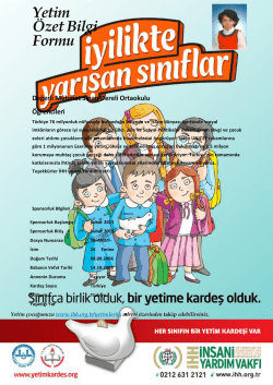 Okulumuzun Yetim Kardeşi İle İlgili Bilgiler İ&ccedil;in Tıklayınız.