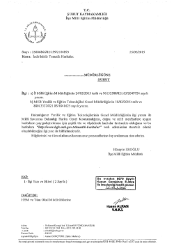 M&uuml;d&uuml;rl&uuml;ğ&uuml;m&uuml;z&uuml;n konuyla ilgili yazısı i&ccedil;in tıklayınız.