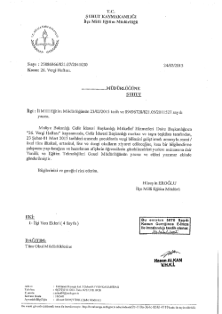 M&uuml;d&uuml;rl&uuml;ğ&uuml;m&uuml;z&uuml;n konuyla ilgili yazısı i&ccedil;in tıklayınız.