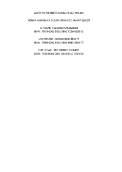 adığe dil derneği banka hesap noları konya vakıfbank b&uuml;san