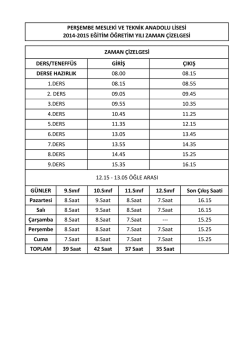 G&Uuml;NLER 9.Sınıf 10.Sınıf 11.Sınıf 12.Sınıf Son &Ccedil;ıkış Saati Pazartesi 8