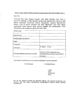 oKULLARııA KURU &Uuml;Z&Uuml;M DAĞı`rıMı PROGRAMI vELİ izİN FORMU