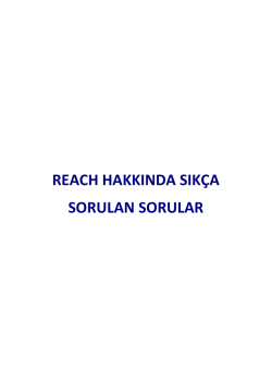 REACH hakkında sık&ccedil;a sorulan sorular