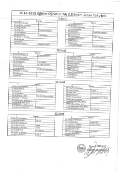 2014-2015 Eğitim &Ouml;ğretim `i`ılı 2.D&ouml;nem Sınav Takvimi