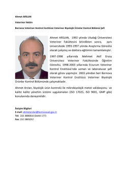 Ahmet ARSLAN, 1992 yılında Uludağ Üniversitesi Veteriner